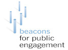Beacons for Public Engagement Beacons for Public Engagement